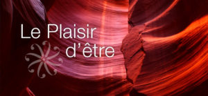 Le plaisir d'être